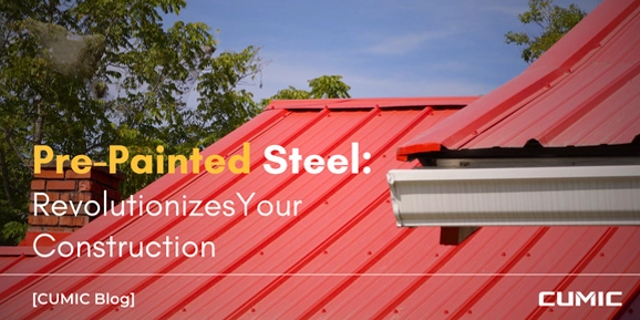 Pre-Painted Steel Revolutionizes Your Construction: Benefits & Comparisons