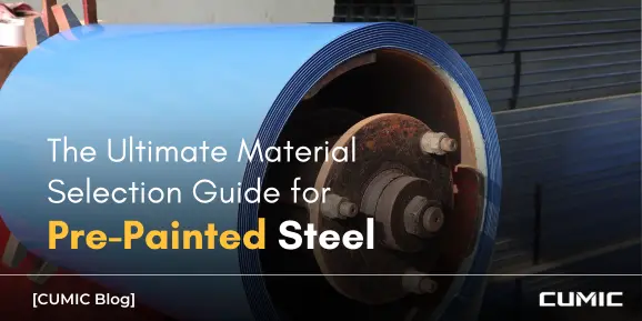 The Ultimate Material Selection Guide for Pre-Painted Steel